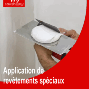 Application de revêtements spéciaux