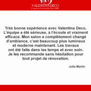 Très bonne expérience avec Valentina Deco.