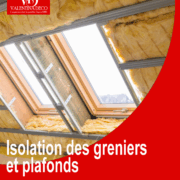 Isolation des greniers et plafonds